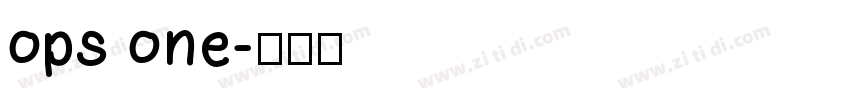 ops one字体转换